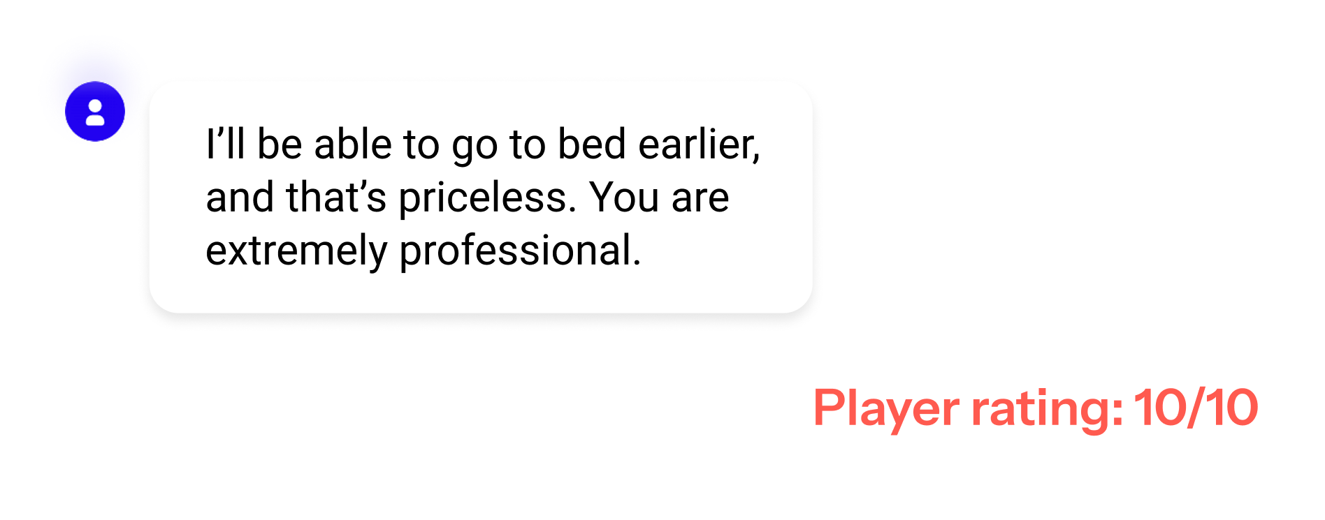 Chat: player leaving a 10 out of 10 rating unprompted